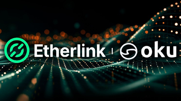 Tezos-based Etherlink Onboards Oku DeFi Aggregator Tezos-based Etherlink Onboards Oku DeFi Aggregator