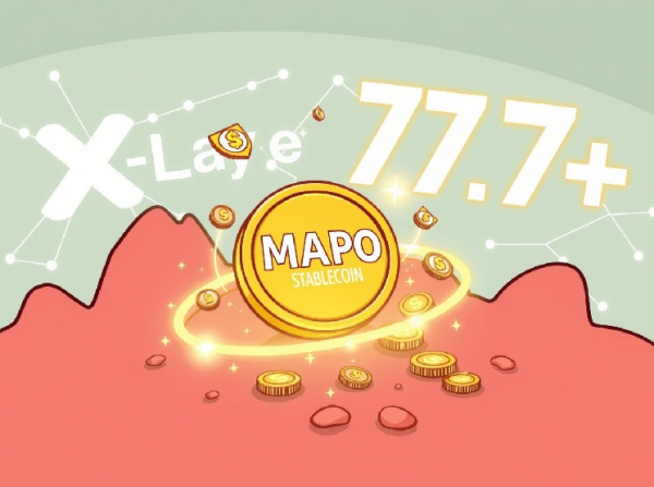 MAP Protocol Stablecoin: Revolutionary 7%+ APR Debuts on X Layer MAP Protocol Stablecoin: Revolutionary 7%+ APR Debuts on X Layer