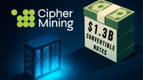 Cipher Mining’s $1.3B Convertible Notes Overshadow Its HPC Deal Cipher Mining’s $1.3B Convertible Notes Overshadow Its HPC Deal