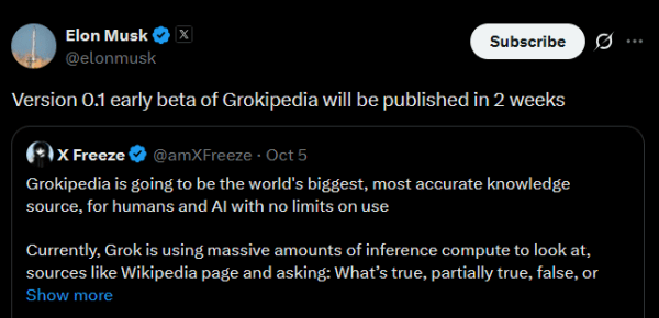 Elon Musk’s answer to ‘falsehoods’ —Grokipedia is out in 2 weeks Elon Musk’s answer to ‘falsehoods’ —Grokipedia is out in 2 weeks