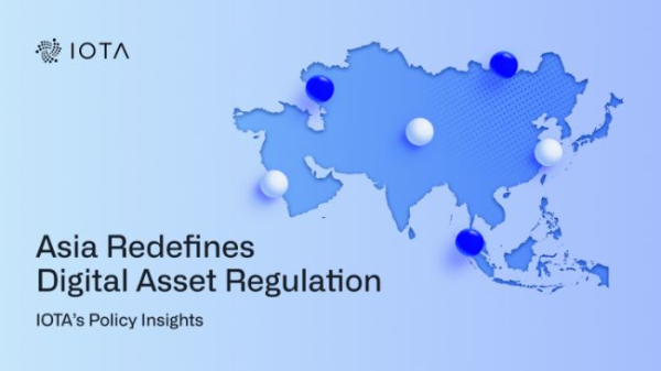 Asia Redefines Digital Asset Regulation Asia Redefines Digital Asset Regulation